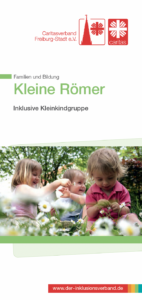 Titelseite des Flyers zur Kita Kleine Römer des Caritasverbandes Freiburg-Stadt, Text